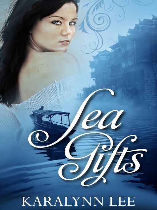 Title details for Sea Gifts by Karalynn Lee - Available